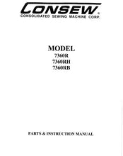 Load image into Gallery viewer, CONSEW MODEL 7360R 7360RH 7360RB INSTRUCTION MANUAL IN ENGLISH SEWING MACHINE
