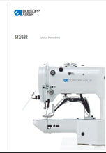 Load image into Gallery viewer, DURKOPP ADLER 510 532 SERVICE INSTRUCTIONS ENGLISH SEWING MACHINE