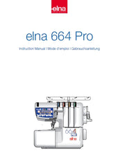 Load image into Gallery viewer, ELNA 664 PRO INSTRUCTION MANUAL MODE D'EMPLOI GEBRAUCHSANLEITUNG ENG FRANC DEUT SEWING MACHINE MACHINE A COUDRE NAHMASCHINE