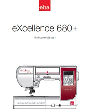 Load image into Gallery viewer, ELNA EXCELLENCE 680+ INSTRUCTION MANUAL ENGLISH SEWING MACHINE
