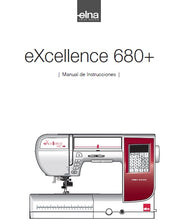 Load image into Gallery viewer, ELNA EXCELLENCE 680+ MANUAL DE INSTRUCCIONES ESPANOL MAQUINA DE COSER