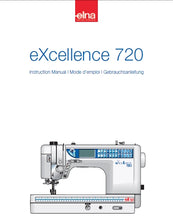 Load image into Gallery viewer, ELNA EXCELLENCE 720 INSTRUCTION MANUAL MODE D'EMPLOI GEBRAUCHSANLEITUNG ENG FRANC DEUT SEWING MACHINE MACHINE A COUDRE NAHMASCHINE
