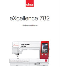 Load image into Gallery viewer, ELNA EXCELLENCE 782 BEDIENUNGSANLEITUNG DEUTSCH NAHMASCHINE