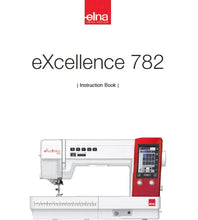 Load image into Gallery viewer, ELNA EXCELLENCE 782 INSTRUCTION BOOK ENGLISH SEWING MACHINE