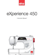 Load image into Gallery viewer, ELNA EXPERIENCE 450 INSTRUCTION MANUAL ENGLISH SEWING MACHINE