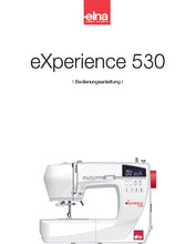 Load image into Gallery viewer, ELNA EXPERIENCE 530 BEDIENUNGSANLEITUNG DEUTSCH NAHMASCHINE