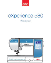 Load image into Gallery viewer, ELNA EXPERIENCE 580 MODE D'EMPLOI FRANCAIS MACHINE A COUDRE