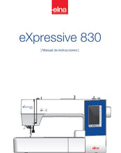 Load image into Gallery viewer, ELNA EXPRESSIVE 830 MANUAL DE INSTRUCCIONES ESPANOL MAQUINA DE COSER