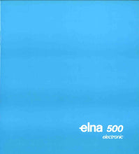Load image into Gallery viewer, ELNA 500 ELECTRONIC INSTRUCTION MANUAL ENGLISH SEWING MACHINE
