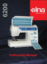 Load image into Gallery viewer, ELNA 6200 INSTRUCTION MANUAL ENGLISH SEWING MACHINE