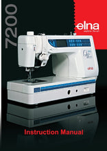 Load image into Gallery viewer, ELNA 7200 INSTRUCTION MANUAL ENGLISH SEWING MACHINE