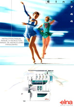 Load image into Gallery viewer, ELNA 744 INSTRUCTION MANUAL MANUEL D'INSTRUCTION MANUALDE INSTRUCCIONES HANDLEIDING ENG FRANC ESP NL SEWING MACHINE MACHINE A COUDRE MAQUINA DE COSER NAAIMACHINE