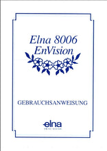 Load image into Gallery viewer, ELNA 8006 ENVISION GEBRAUCHSANWEISUNG DEUTSCH NAHMASCHINE