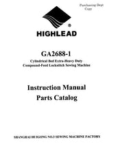 Load image into Gallery viewer, HIGHLEAD GA2688-1 INSTRUCTION MANUAL IN ENGLISH SEWING MACHINE
