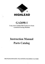 Load image into Gallery viewer, HIGHLEAD GA2698-1 INSTRUCTION MANUAL IN ENGLISH SEWING MACHINE