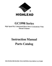 Load image into Gallery viewer, HIGHLEAD GC1998 SERIES INSTRUCTION MANUAL IN ENGLISH SEWING MACHINE