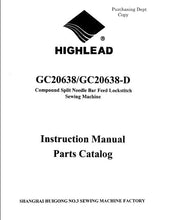 Load image into Gallery viewer, HIGHLEAD GC20638 GC20638-D INSTRUCTION MANUAL IN ENGLISH SEWING MACHINE