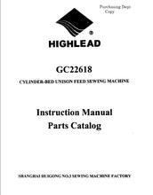 Load image into Gallery viewer, HIGHLEAD GC22618 INSTRUCTION MANUAL IN ENGLISH SEWING MACHINE