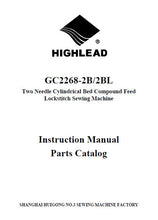Load image into Gallery viewer, HIGHLEAD GC2268-2B GC2268-2BL INSTRUCTION MANUAL IN ENGLISH SEWING MACHINE