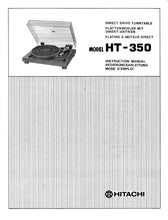 Load image into Gallery viewer, HITACHI HT-350 INSTRUCTION MANUAL DIRECT DRIVE TURNTABLE