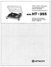 Load image into Gallery viewer, HITACHI HT-355 INSTRUCTION MANUAL DIRECT DRIVE TURNTABLE