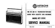 Load image into Gallery viewer, HITACHI KCT-1210E SERVICE MANUAL FM SW AM IC PLUS TRANSISTOR PORTABLE RADIO WITH CASSETTE TAPE RECORDER