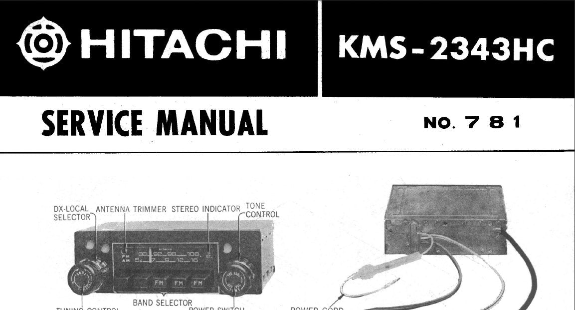 HITACHI KMS2343HC SERVICE MANUAL CAR RADIO WITH STEREO THE MANUAL