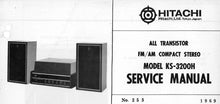 Load image into Gallery viewer, HITACHI KS-3200H SERVICE MANUAL ALL TRANSISTOR FM AM COMPACT STEREO