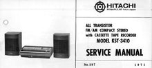 Load image into Gallery viewer, HITACHI KST-3410 SERVICE MANUAL ALL TRANSISTOR FM AM COMPACT STEREO WITH CASSETTE TAPE RECORDER
