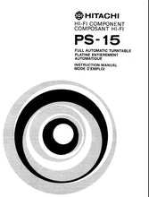 Load image into Gallery viewer, HITACHI PS-15 INSTRUCTION MANUAL MODE D'EMPLOI FULLY AUTOMATIC TURNTABLE
