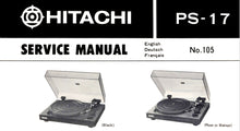 Load image into Gallery viewer, HITACHI PS-17 SERVICE MANUAL BELT DRIVE STEREO TUNTABLE