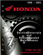 Load image into Gallery viewer, HONDA VT750C VT750CD VT750CD2 SHADOW SHADOW DELUXE ACE SERVICE INTERVALS AND RECOMMENDED MAINTENANCE IN ENGLISH MOTORCYCLE