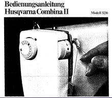 Load image into Gallery viewer, HUSQVARNA VIKING 3230 COMBINA II BEDIENUNGSANLEITUNG DEUTSCH NAHMASCHINE