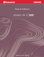 Load image into Gallery viewer, HUSQVARNA VIKING AMBER AIR S 600 GUIDE DE L'UTILISATEUR FRANCAIS MACHINE A COUDRE