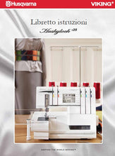 Load image into Gallery viewer, HUSQVARNA VIKING HUSKYLOCK s25 LIBRETTO ISTRUZIONI ITALIANO MACCHINA DA CUCIRE