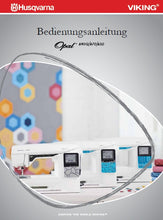 Load image into Gallery viewer, HUSQVARNA VIKING OPAL 690Q 670 650 BEDIENUNGSANLEITUNG DEUTSCH NAHMASCHINE