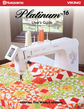 Load image into Gallery viewer, HUSQVARNA VIKING PLATINUM 16 USERS GUIDE ENGLISH SEWING MACHINE