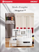Load image into Gallery viewer, HUSQVARNA VIKING HUSKYLOCK s25 MODE D'EMPLOI FRANCAIS MACHINE A COUDRE