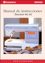 Load image into Gallery viewer, HUSQVARNA VIKING INTERLUDE 445 435 MANUAL DE INSTRUCCIONES ESP MAQUINA DE COSER