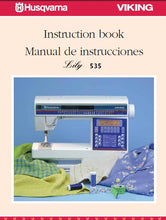 Load image into Gallery viewer, HUSQVARNA VIKING LILY 535 INSTRUCTION BOOK MANUAL DE INSTRUCCIONES ENG ESP SEWING MACHINE MAQUINA DE COSER