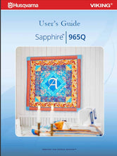 Load image into Gallery viewer, HUSQVARNA VIKING SAPPHIRE/965Q USERS GUIDE ENGLISH SEWING MACHINE
