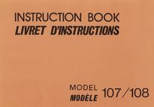 Load image into Gallery viewer, JANOME 107 108 INSTRUCTION BOOK/LIVRET D'INSTRUCTIONS ENGLISH FRANCAIS SEWING MACHINE