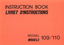 Load image into Gallery viewer, JANOME 109 110 INSTRUCTION BOOK/LIVRET D'INSTRUCTIONS ENGLISH FRANCAIS SEWING MACHINE