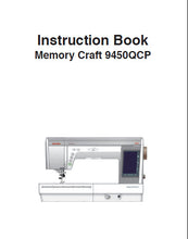 Load image into Gallery viewer, JANOME HORIZON MEMORYCRAFT 9450QCP INSTRUCTION BOOK ENGLISH SEWING MACHINE