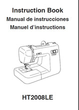 Load image into Gallery viewer, JANOME HT2008LE INSTRUCTION BOOK ENGLISH ESPANOL FRANCAIS SEWING MACHINE