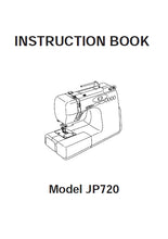Load image into Gallery viewer, JANOME JP720 INSTRUCTION BOOK ENGLISH SEWING MACHINE