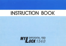 Load image into Gallery viewer, JANOME MYLOCK 134D INSTRUCTION BOOK ENGLISH SEWING MACHINE