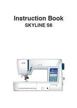 Load image into Gallery viewer, JANOME SKYLINE S6 INSTRUCTION BOOK ENGLISH SEWING MACHINE
