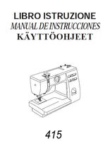 Load image into Gallery viewer, JANOME 415 LIBRO ISTRUZIONE MANUAL DE INSTRUCCIONES ITAL ESP MACCHINA DA CUCIRE MAQUINA DE COSER