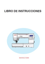 Load image into Gallery viewer, JANOME 8200 LIBRO DE INSTRUCCIONES ESPANOL MAQUINA DE COSER